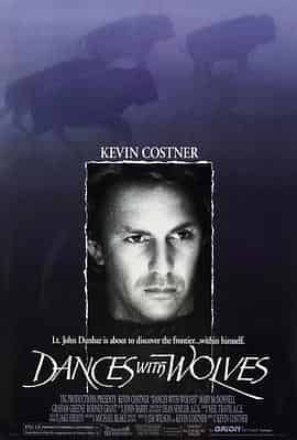 与狼共舞 Dances with Wolves
