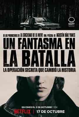 她行走于黑暗中 Un Fantasma en la Batalla