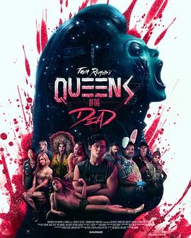 活死人变装夜 Queens of the Dead